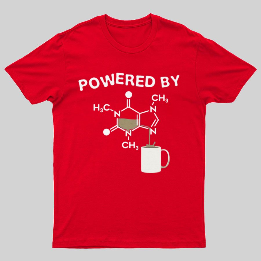 Powered By Caffeine Unisex Geek T-shirt