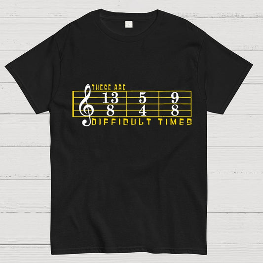 These Are Difficult Times Geek T-Shirt