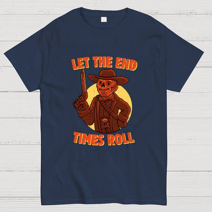 End Times Roll Geek T-Shirt