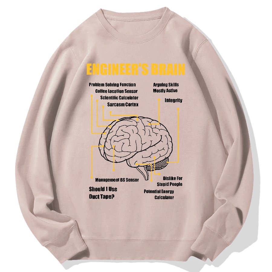 Engineers Brain Funny Sarcastic Engineering Geek Cotton Sweatshirt