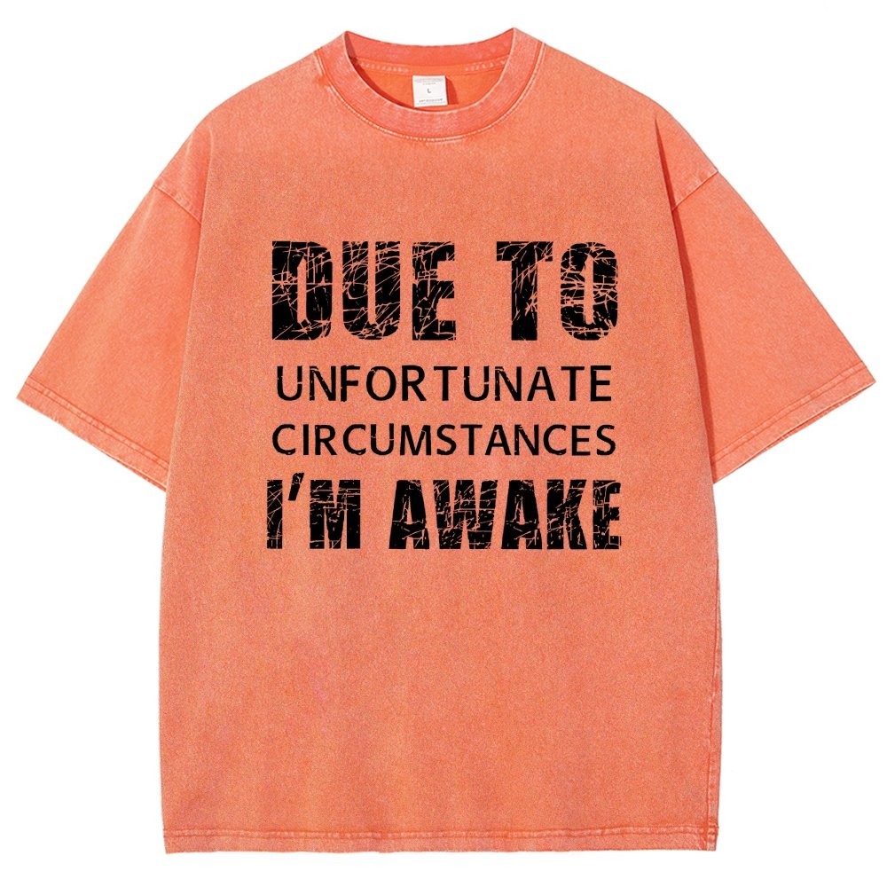 Unfortunate Circumstances Awake Vintage Distressed T-shirt