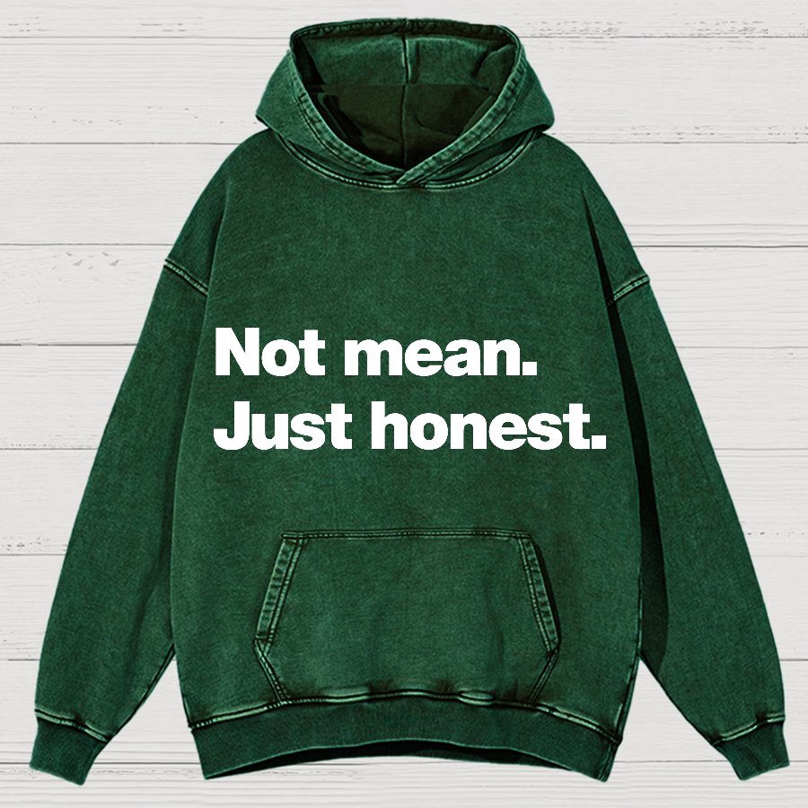 Not Mean. Just Honest Vintage Distressed Hoodie
