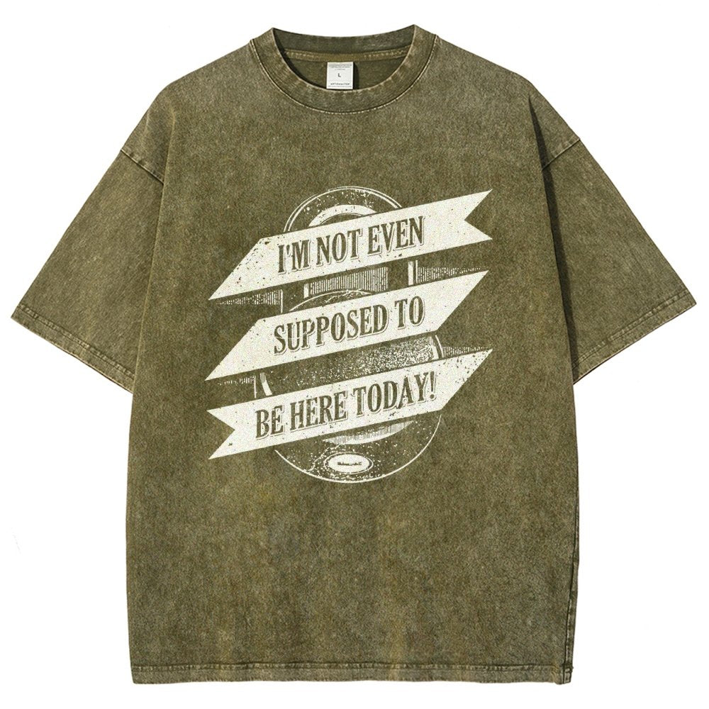 Not Supposed To Be Here Vintage Distressed T-shirt