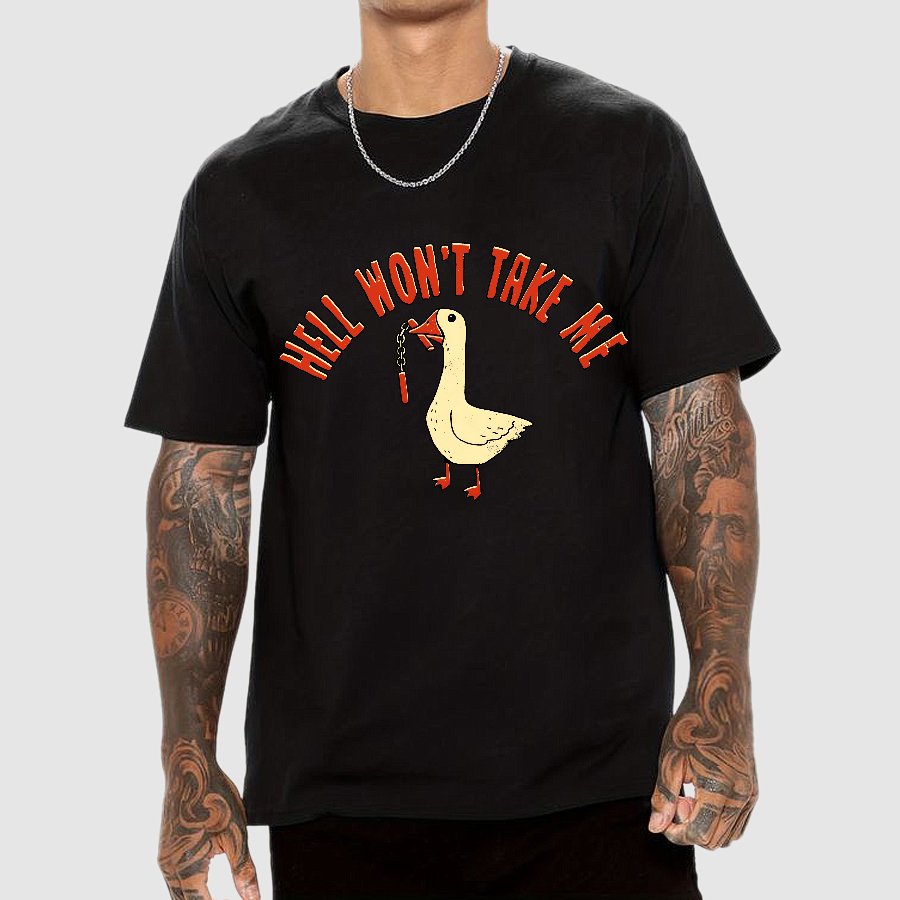 Hell Won't Take Me Geek T-Shirt