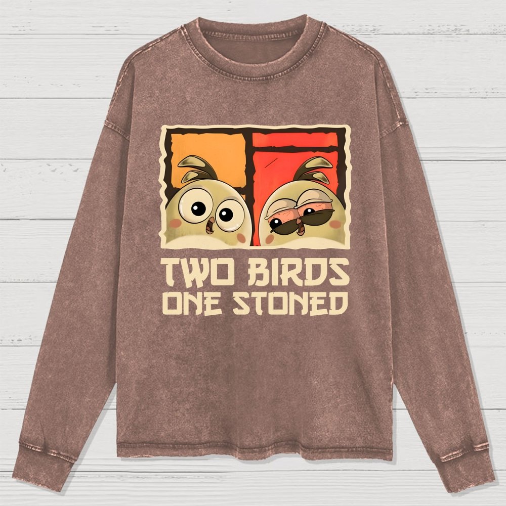 Two Birds One Stoned Washed Long Sleeve Tee