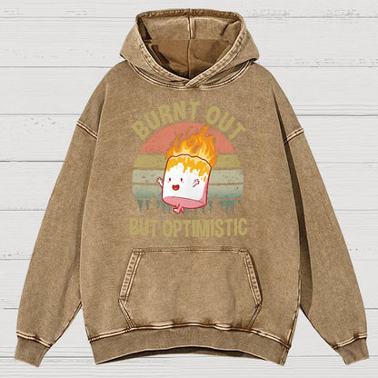 Burnt Out But Optimistic Vintage Distressed Hoodie
