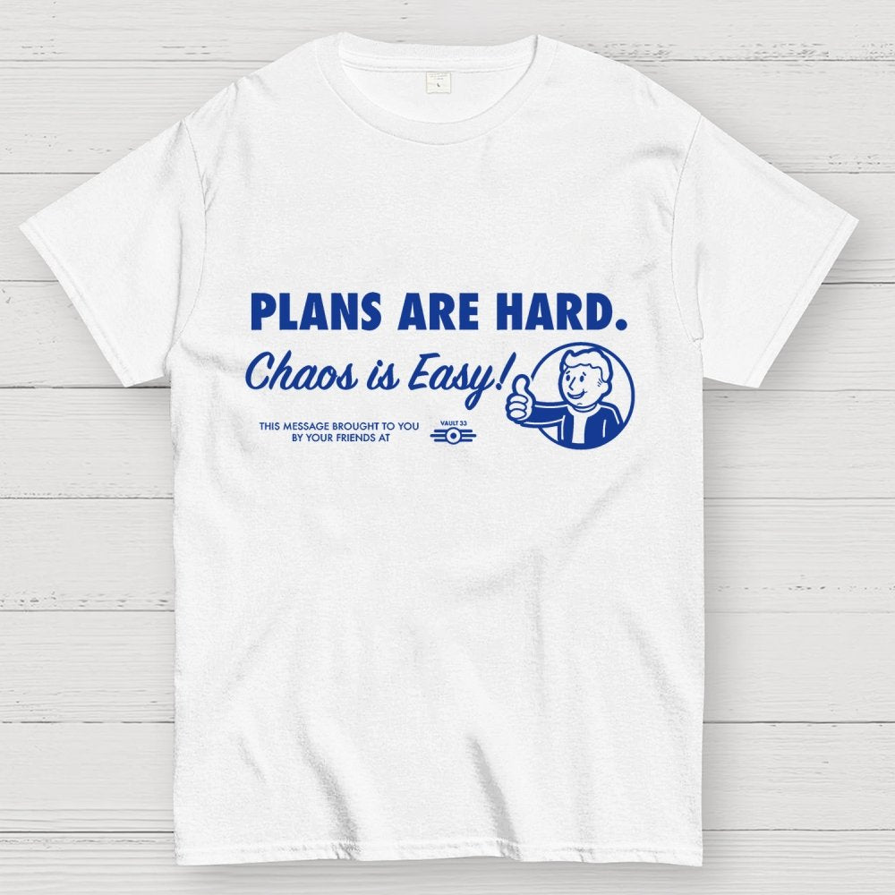 Chaos Is Easy Geek T-Shirt