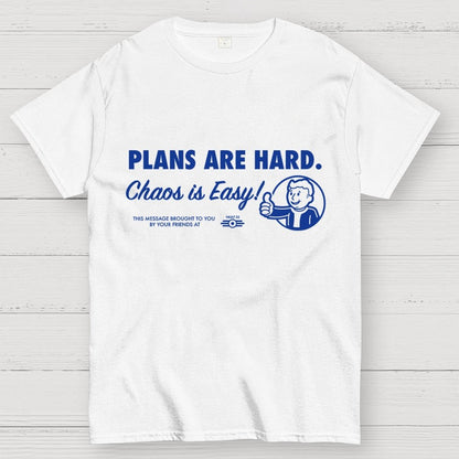 Chaos Is Easy Geek T-Shirt