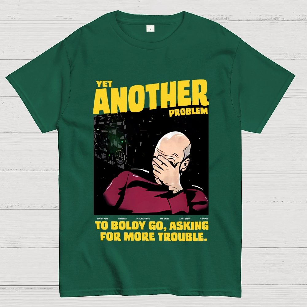 Yet Another Problem Geek T-Shirt