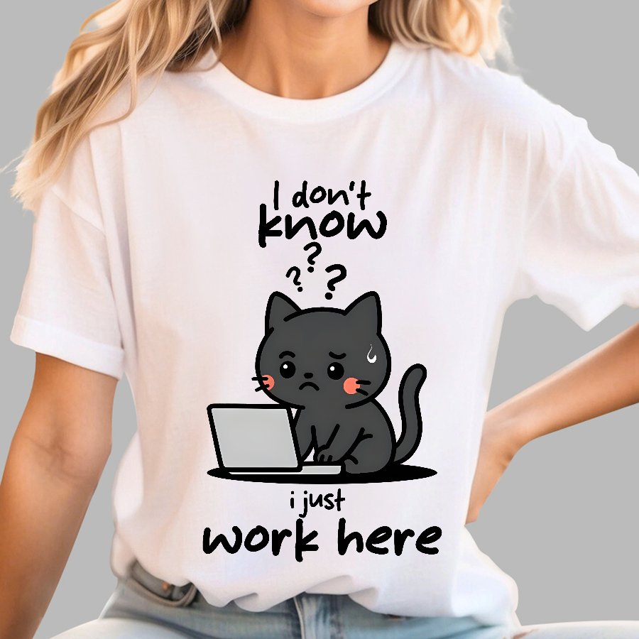 I Just Work Here Geek T-Shirt