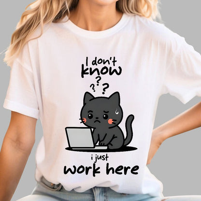 I Just Work Here Geek T-Shirt