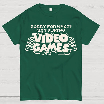 Sorry Video Games Geek T-Shirt
