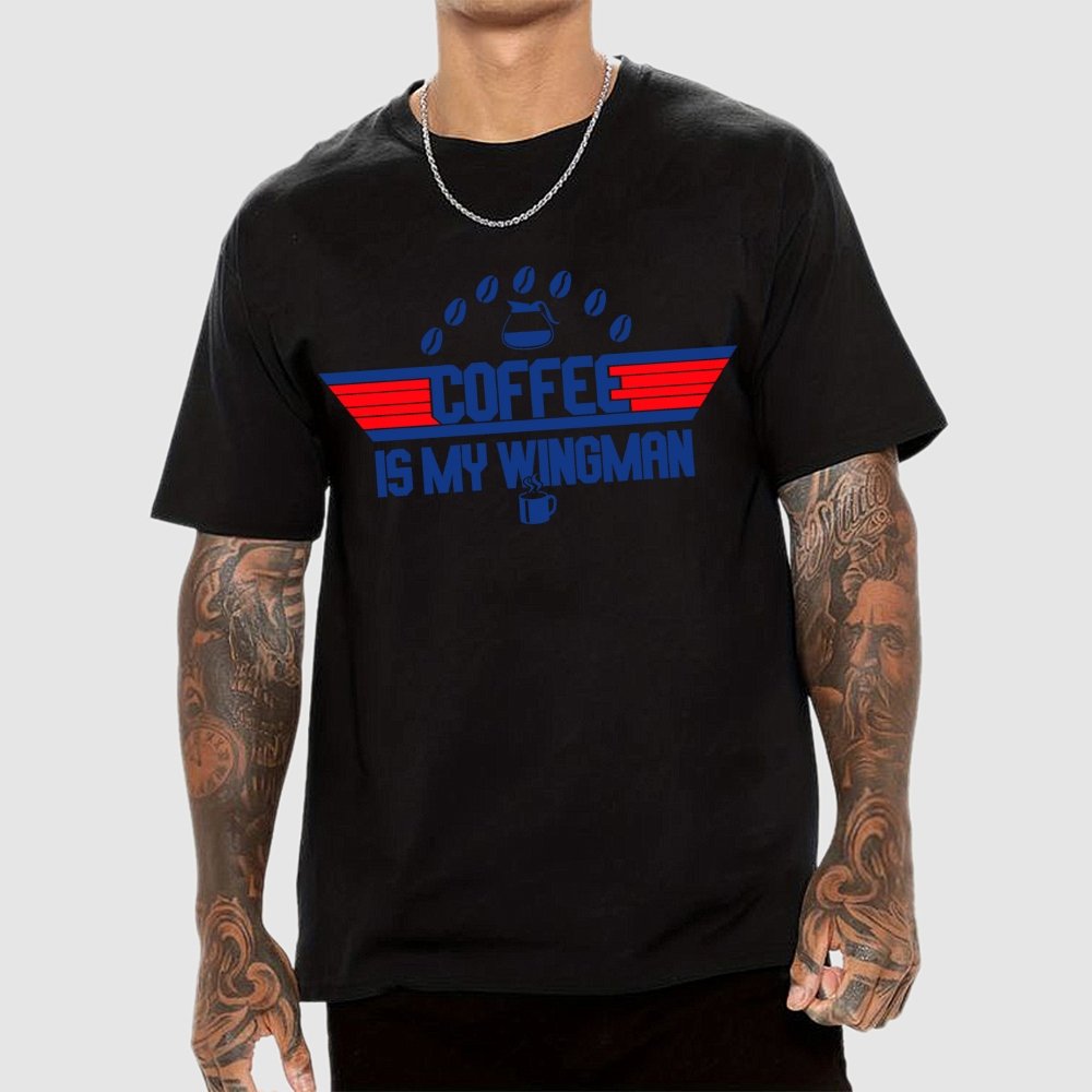 Coffee Is My Wingman Geek T-Shirt