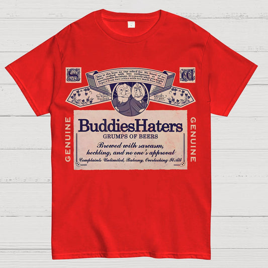 Buddies Haters Geek T-Shirt