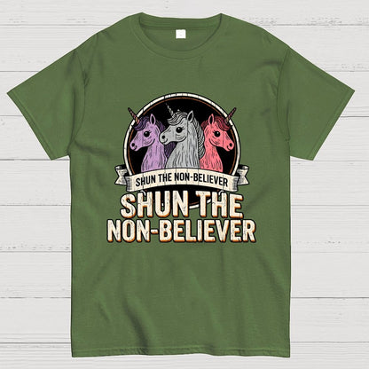 Shun The Non-Believer Funny Unicorn Meme Geek T-Shirt