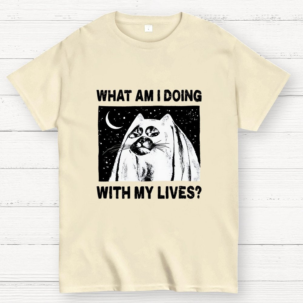 What Am I Doing With My Lives Geek T-Shirt