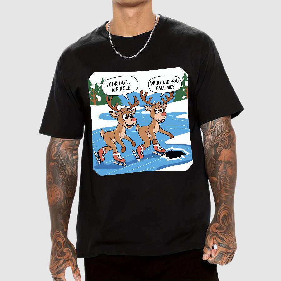 Look Out..Ice Hole, What Did You Call Me Funny Geek T-Shirt