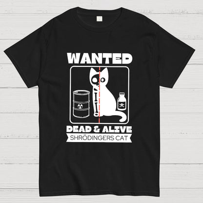 Shrodingers Cat , Funny Cat Geeky T-Shirt