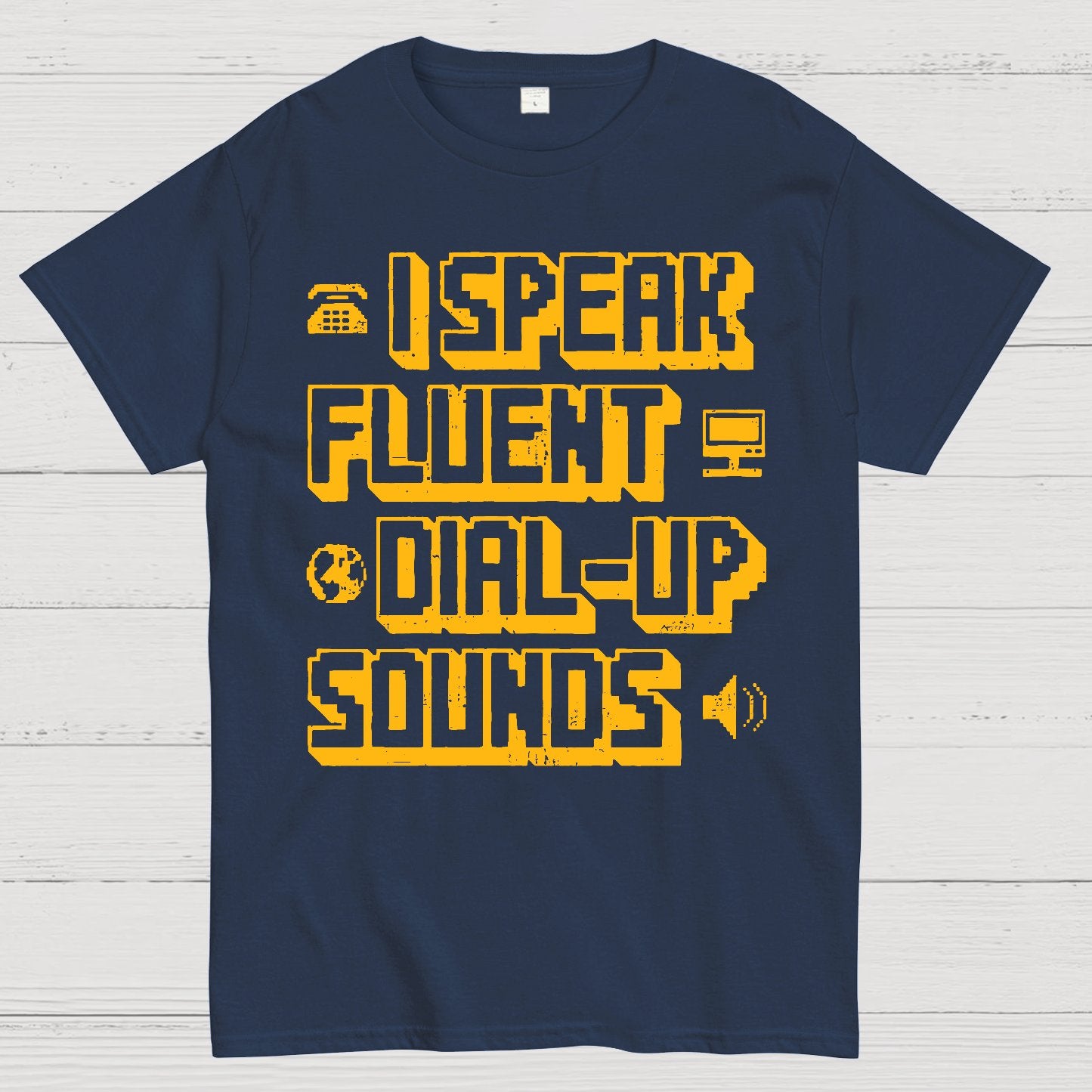 I Speak Fluent Dial-Up Sounds Geek T-Shirt