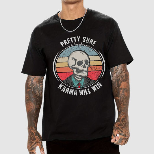 Pretty Sure Karma for the Win Geek T-Shirt