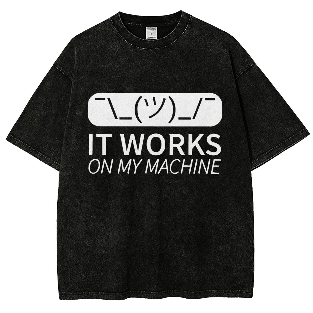 It Works On My Machine Programmer Vintage Distressed T-shirt