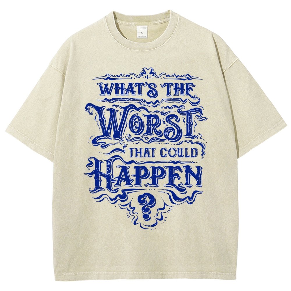 What Could Happen Vintage Distressed T-shirt