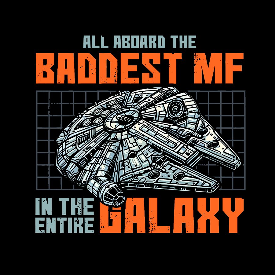Baddest In The Galaxy Geek T-Shirt