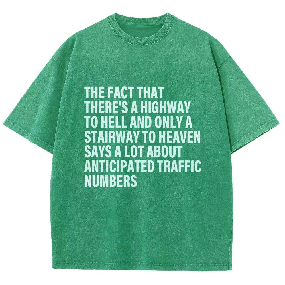 Funny Quote There's Highway To Hell And Stairway To Heaven Vintage Distressed T-shirt