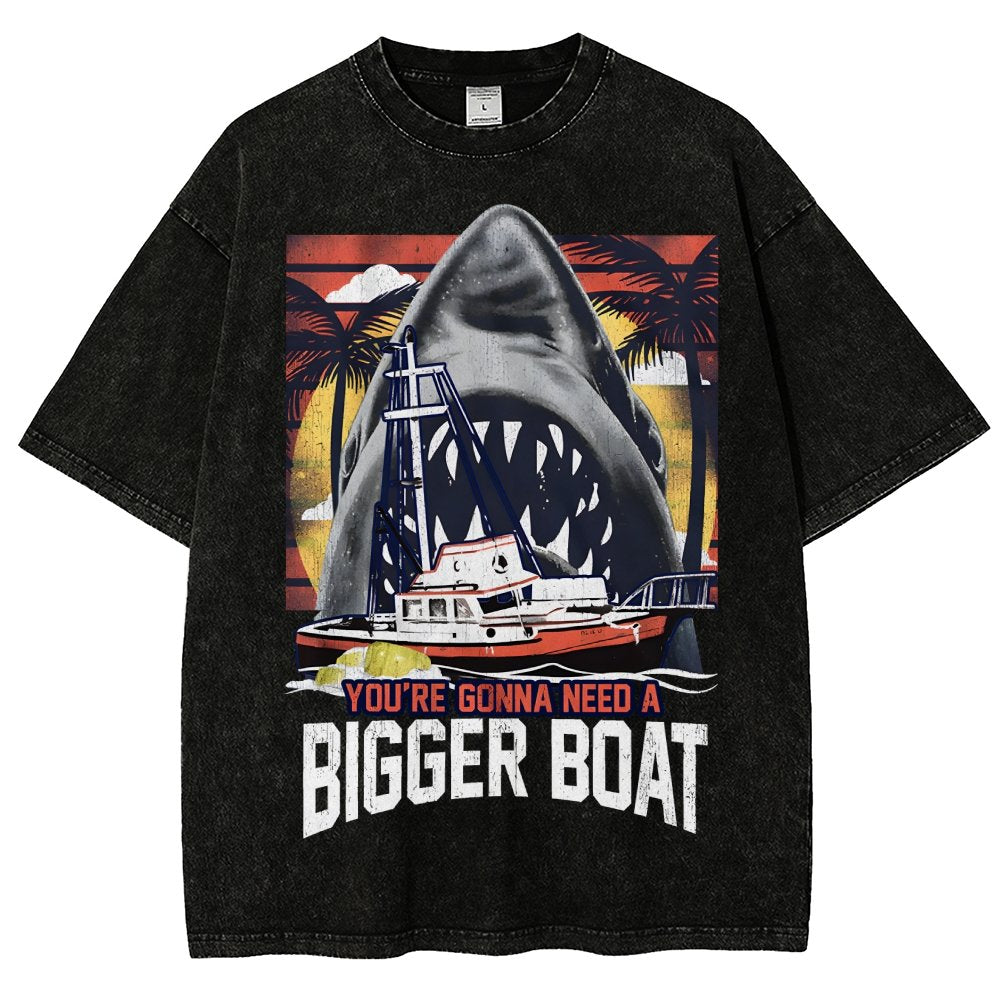 You’Re Gonna Need A Bigger Boat Vintage Distressed T-shirt