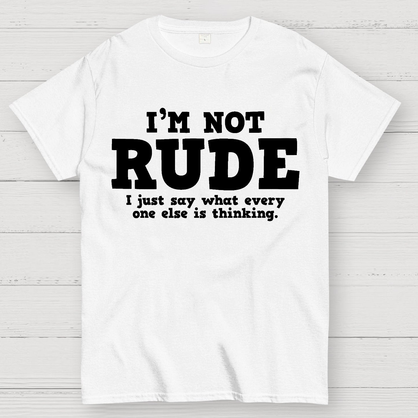 I'm not Rude I Just Have The Balls to Say What Everyone Else is Thinking Geek T-Shirt