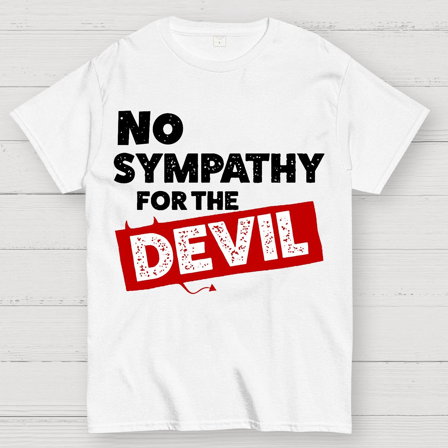 No Sympathy for The Devil Geek T-Shirt