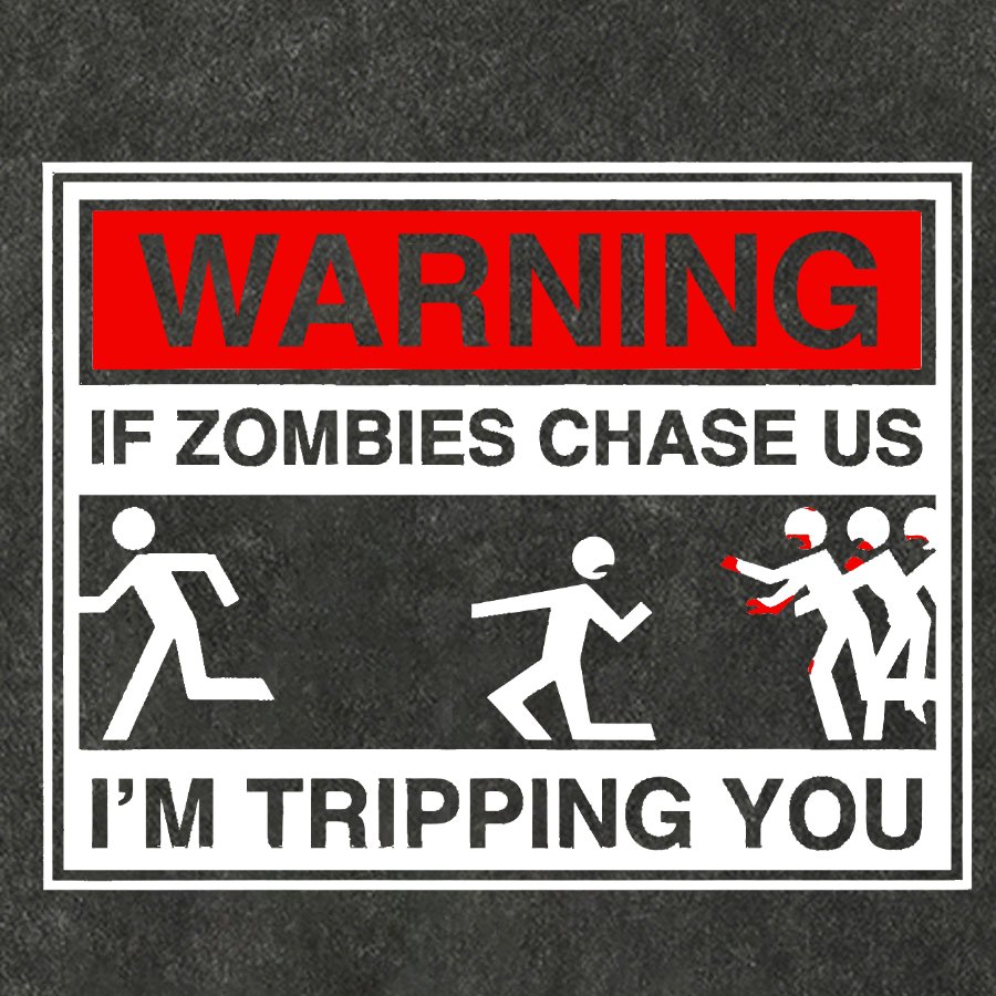 If Zombies Chase Us Vintage Distressed T-shirt