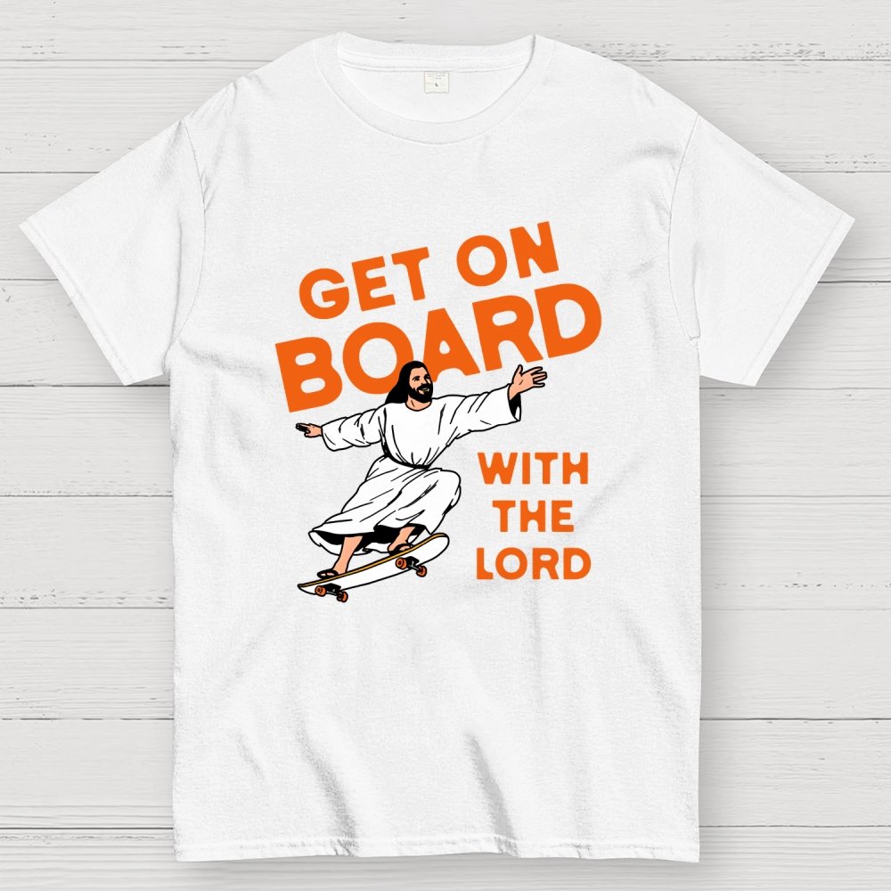 Get On Board With the Lord Geek T-Shirt
