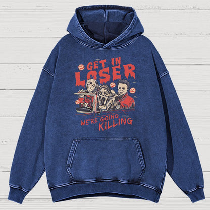 Get In Loser Halloween Vintage Distressed Hoodie