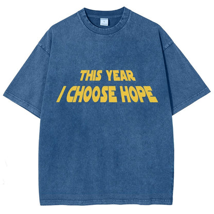 I Choose Hope  Vintage Distressed T-shirt