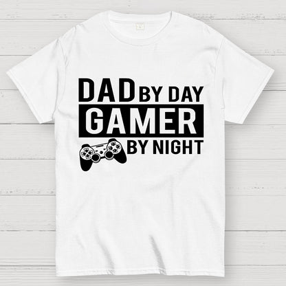 Dad By Day Gamer By Night Geek T-Shirt
