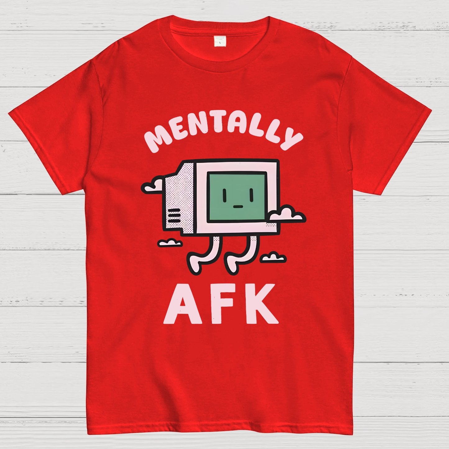 Mentally AFK Geek T-Shirt
