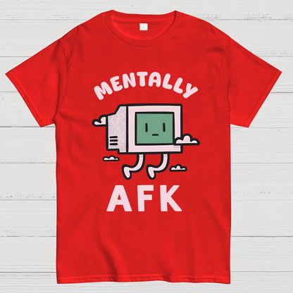 Mentally AFK Geek T-Shirt