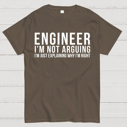 Engineer I Am Not Arguing Geek T-Shirt