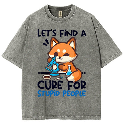 Fox Cure For Stupid People Vintage Distressed T-shirt