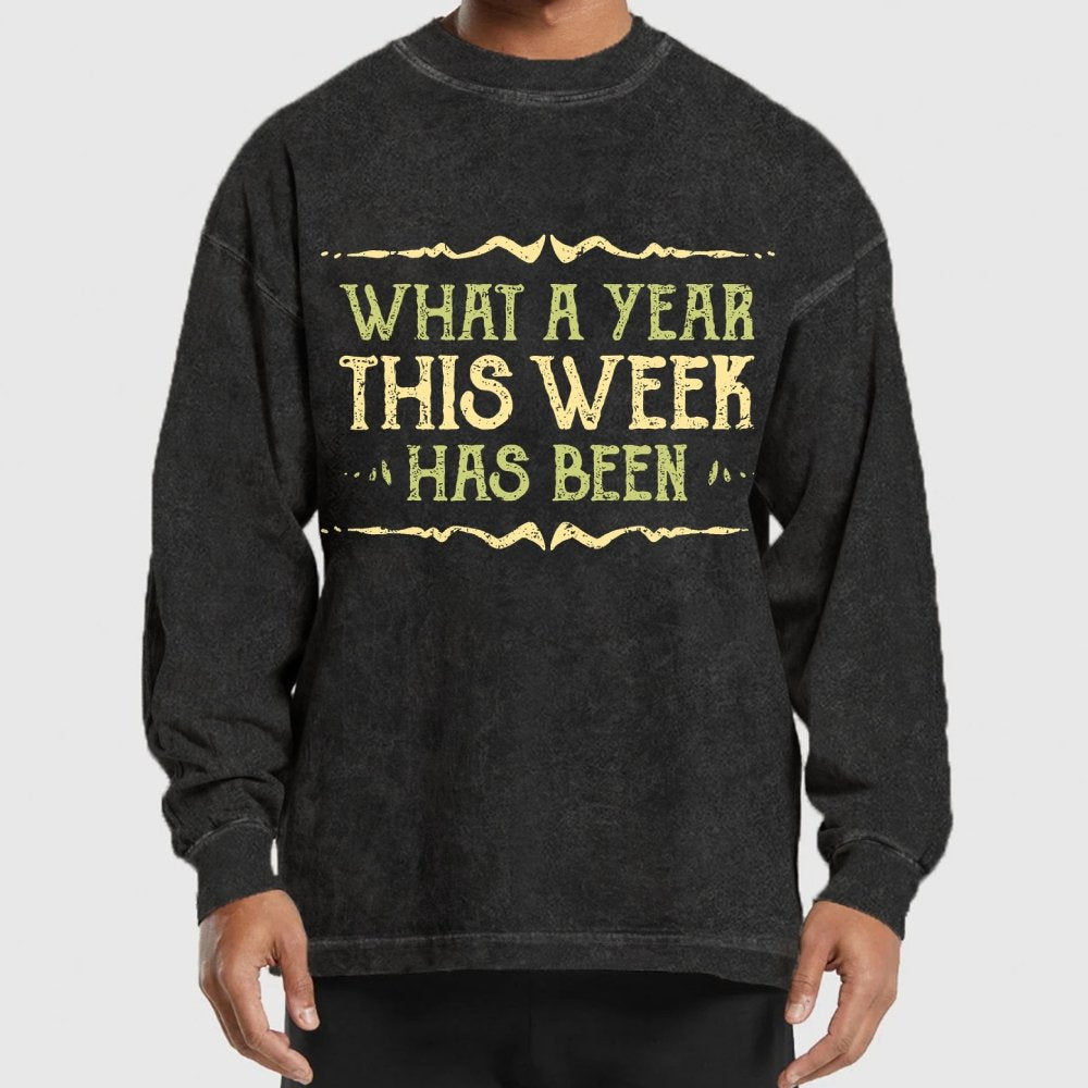 What A Year Washed Long Sleeve Tee
