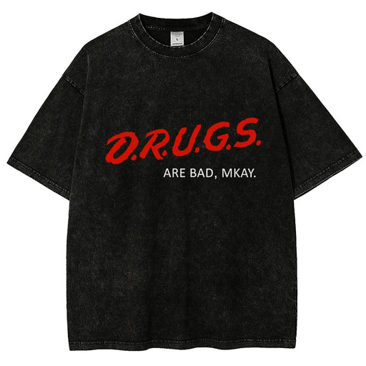 Drugs are Bad Vintage Distressed T-shirt