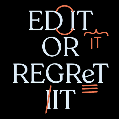 Edit Or Regret It Geek T-Shirt