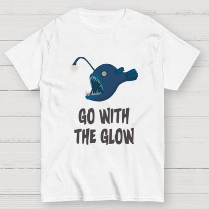 Go With The Glow Anglerfish Pun Geek T-Shirt