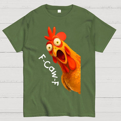 F-Caw-F Funny Chicken Rooster Pun Geek T-Shirt