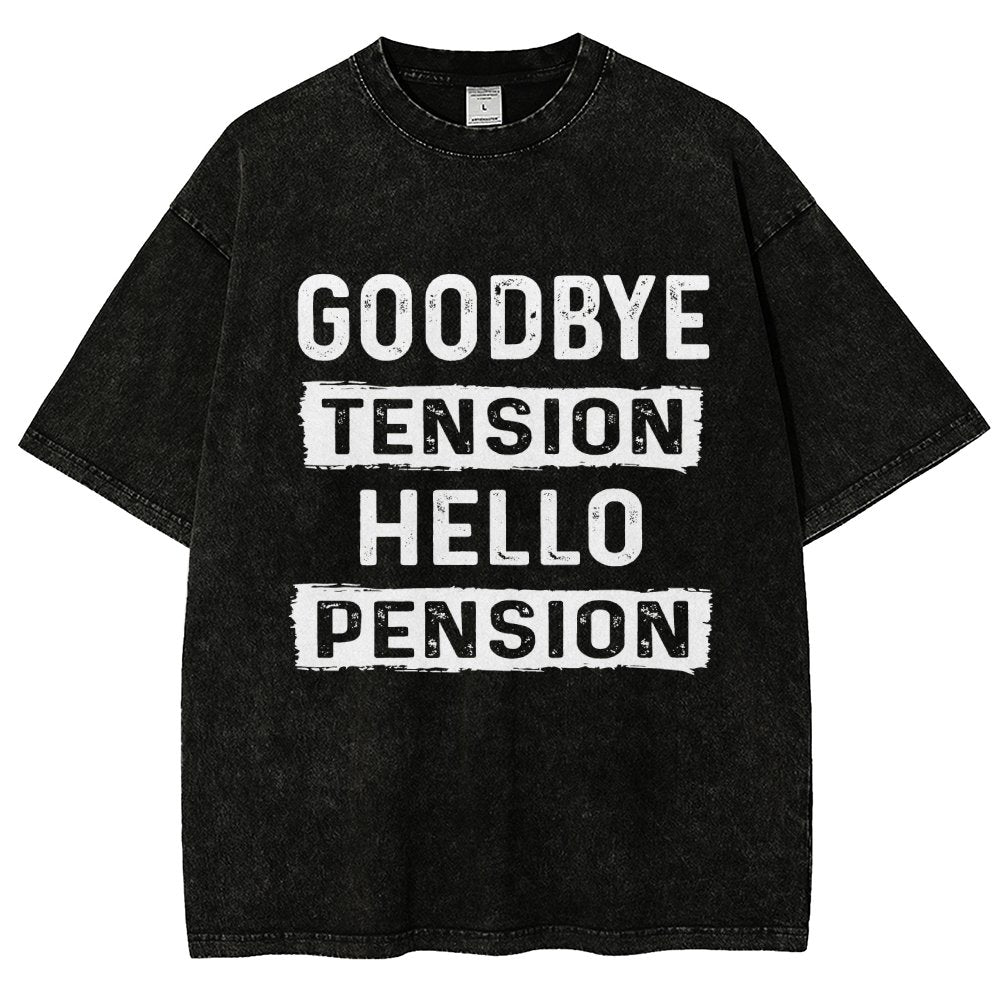 Funny Retirement Goodbye Tension Hello Pension Vintage Distressed T-shirt