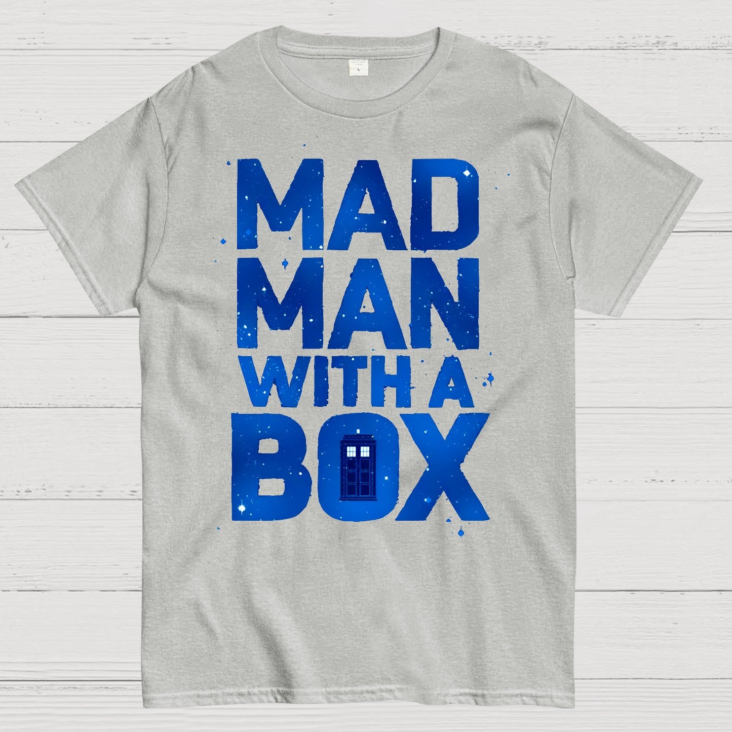 Mad Man With A Box Geek T-Shirt