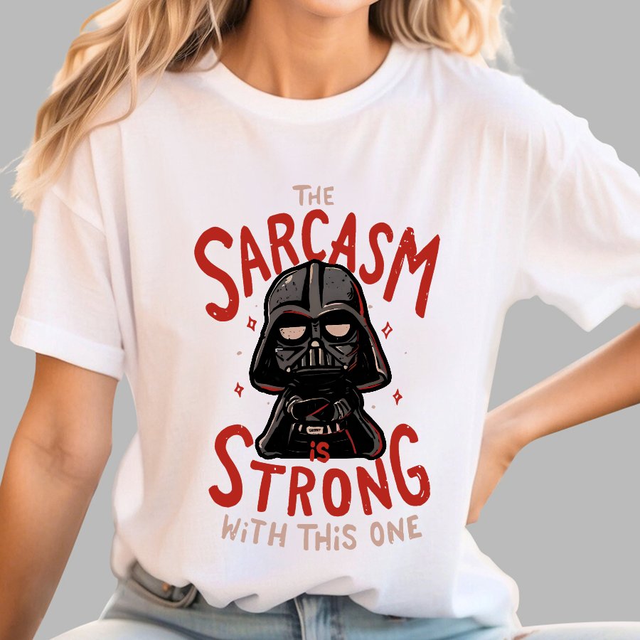 The Sarcasm is Strong With This One Nerdy T-Shirt