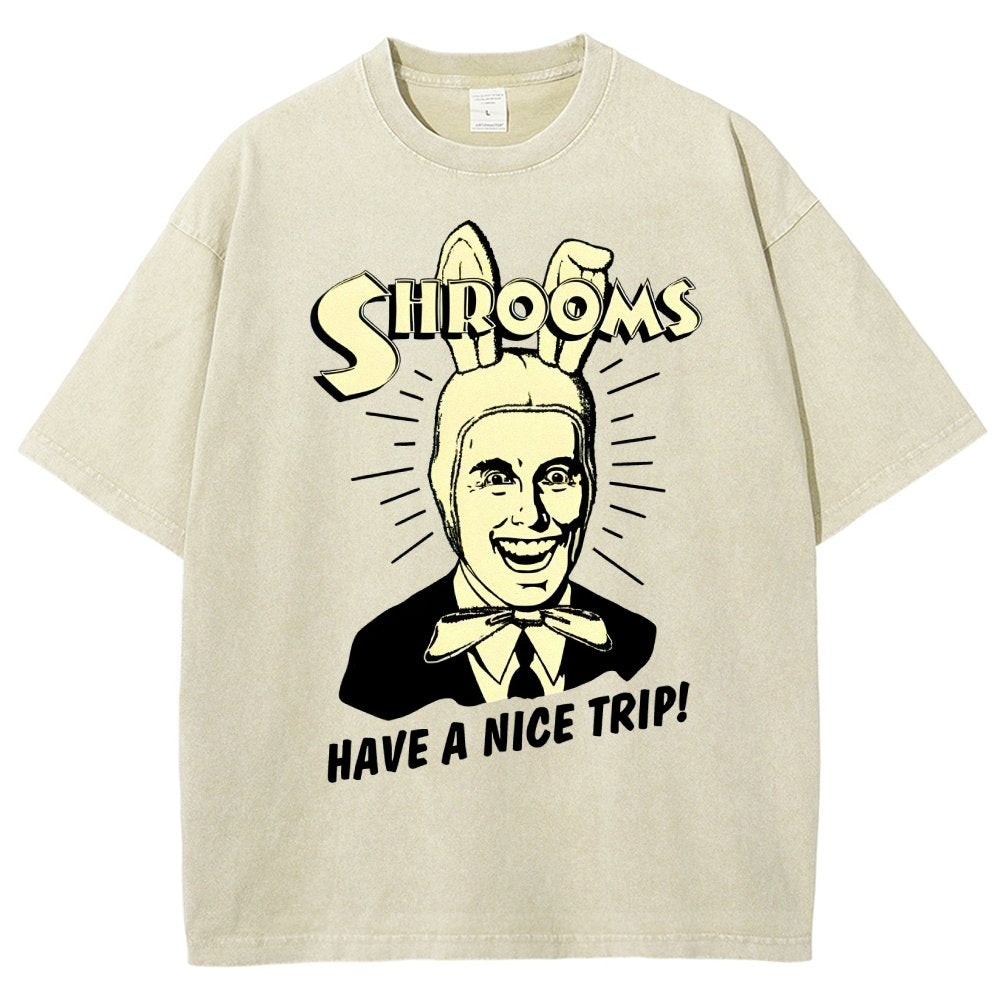 Shrooms Have A Nice Trip Funny Vintage Distressed T-shirt
