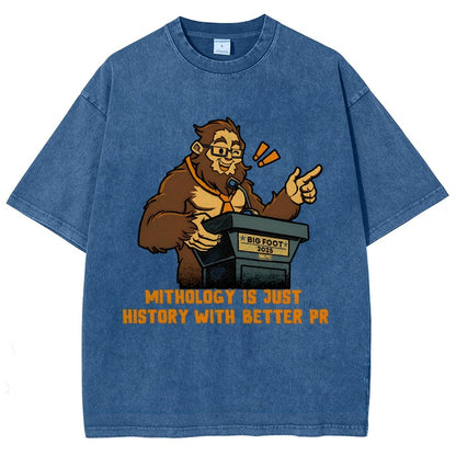 Mythology is just history with better PR Vintage Distressed T-shirt